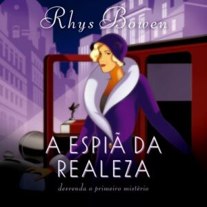 A espiã da realeza