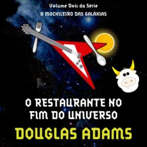O restaurante no fim do universo
