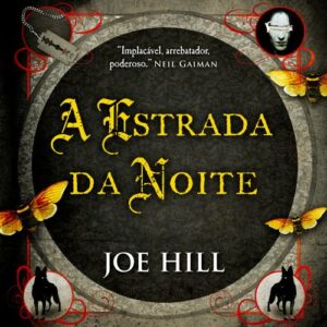 A estrada da noite