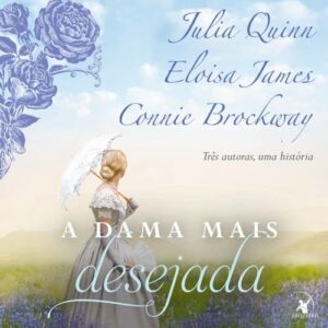 A dama mais desejada