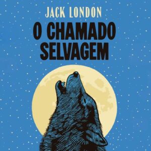 O chamado selvagem