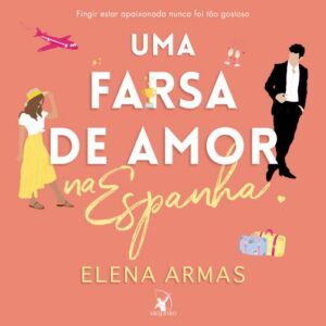 Uma farsa de amor na Espanha