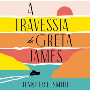 A travessia de Greta James