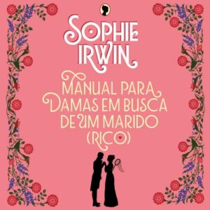 Manual para damas em busca de um marido