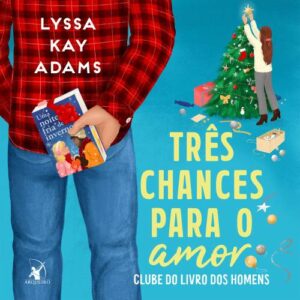 Três chances para o amor