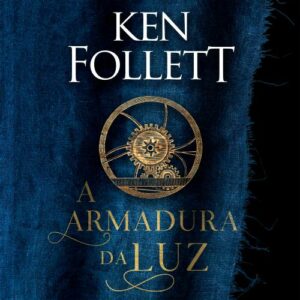 A armadura da luz