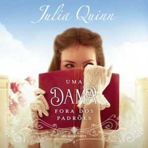 Uma dama fora dos padrões