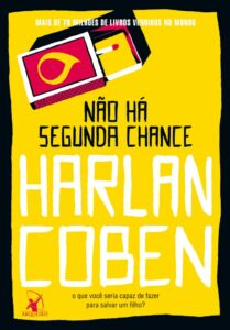 Não há segunda chance