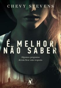 É melhor não saber