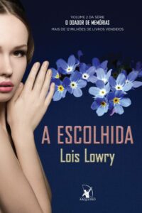 A escolhida