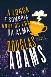 A longa e sombria hora do chá da alma