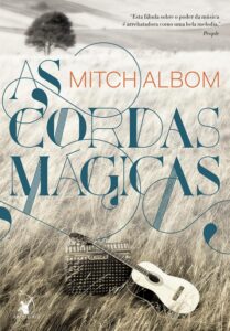 As cordas mágicas