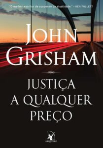 Justiça a qualquer preço