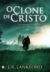O Clone de Cristo