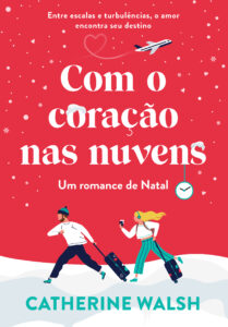 Com o coração nas nuvens